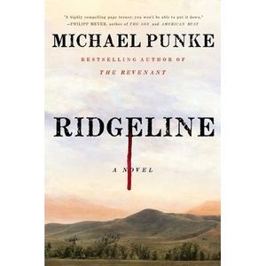 Ridgeline -- Michael Punke